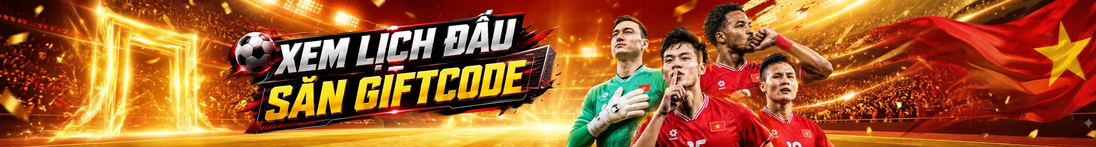 11WIN Lịch thi đấu